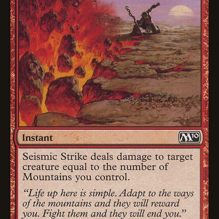Seismic Strike [Magic 2010]