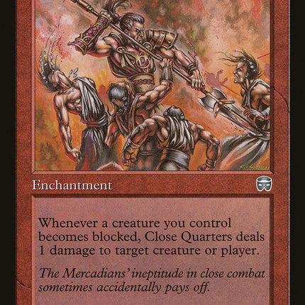 Close Quarters [Mercadian Masques]