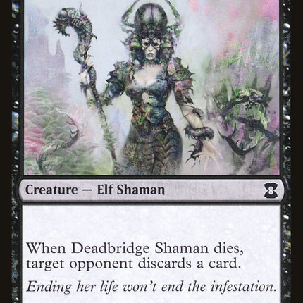 Deadbridge Shaman [Eternal Masters]
