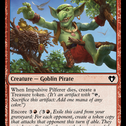 Impulsive Pilferer [Commander Masters]