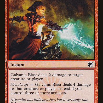 Galvanic Blast [Scars of Mirrodin]