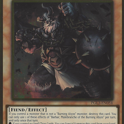 Barbar, Malebranche of the Burning Abyss [PGL3-EN054] Gold Rare