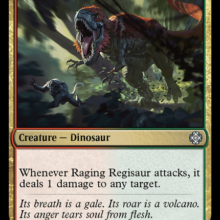 Raging Regisaur [The Lost Caverns of Ixalan Commander]
