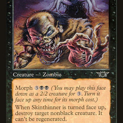 Skinthinner [Legions]