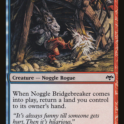 Noggle Bridgebreaker [Eventide]