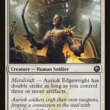 Auriok Edgewright [Scars of Mirrodin]