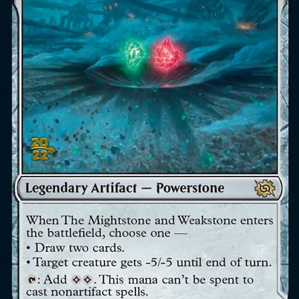 The Mightstone and Weakstone [The Brothers' War Prerelease Promos]