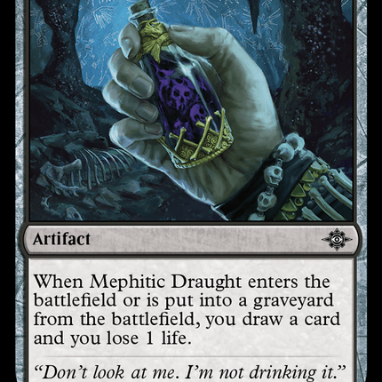 Mephitic Draught [The Lost Caverns of Ixalan]