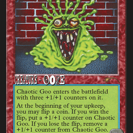 Chaotic Goo [Secret Lair Drop Series]