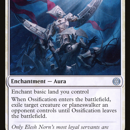 Ossification [Phyrexia: All Will Be One]