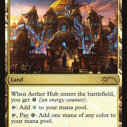 Aether Hub [Friday Night Magic 2017]