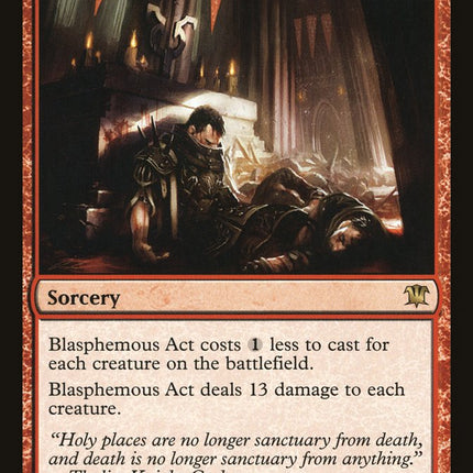 Blasphemous Act [Innistrad]