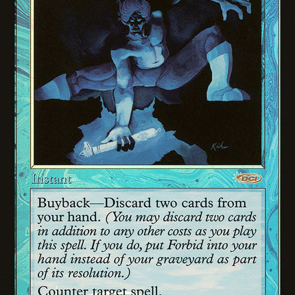 Forbid [Friday Night Magic 2002]