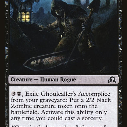 Ghoulcaller's Accomplice [Shadows over Innistrad]