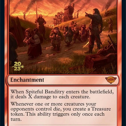 Spiteful Banditry [The Lord of the Rings: Tales of Middle-Earth Prerelease Promos]
