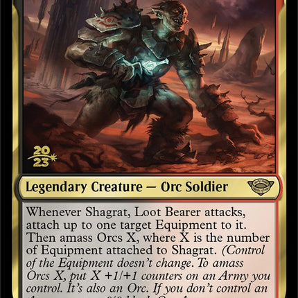 Shagrat, Loot Bearer [The Lord of the Rings: Tales of Middle-Earth Prerelease Promos]