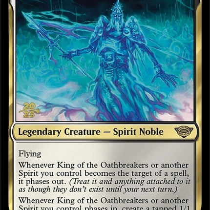 King of the Oathbreakers [The Lord of the Rings: Tales of Middle-Earth Prerelease Promos]
