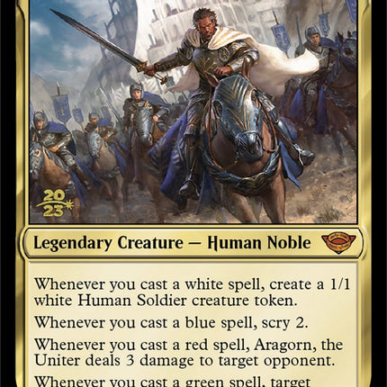 Aragorn, the Uniter [The Lord of the Rings: Tales of Middle-Earth Prerelease Promos]