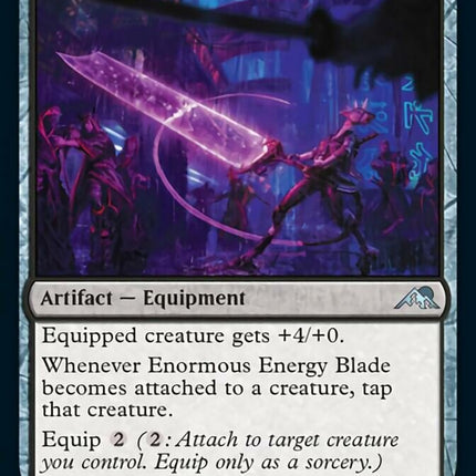 Enormous Energy Blade [Kamigawa: Neon Dynasty]