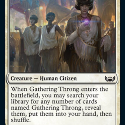 Gathering Throng [Streets of New Capenna]
