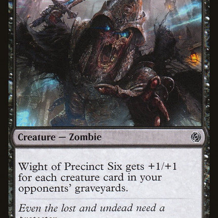 Wight of Precinct Six [Jumpstart]