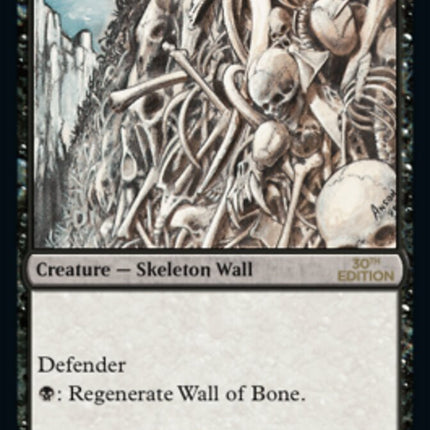 Wall of Bone [30th Anniversary Edition]