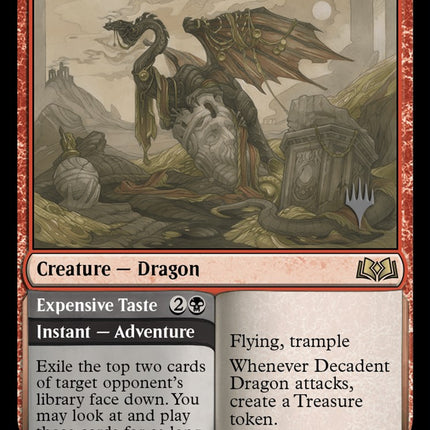 Decadent Dragon // Expensive Taste (Promo Pack) [Wilds of Eldraine Promos]