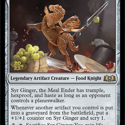 Syr Ginger, the Meal Ender [Wilds of Eldraine Prerelease Promos]