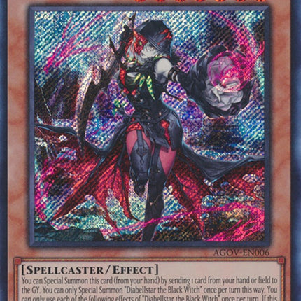 Diabellstar the Black Witch [AGOV-EN006] Secret Rare