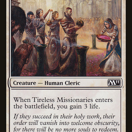 Tireless Missionaries [Magic 2011]