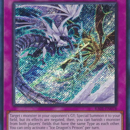 Ice Dragon's Prison [RA01-EN078] Secret Rare