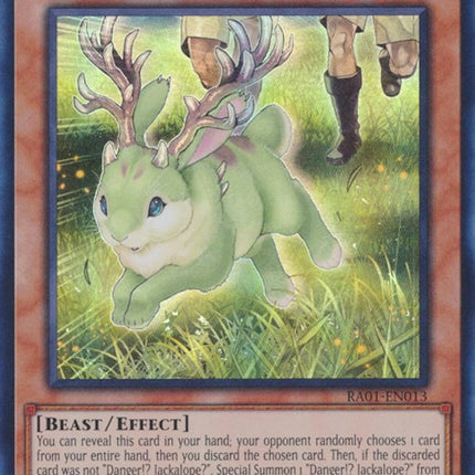 Danger!? Jackalope? [RA01-EN013] Ultra Rare