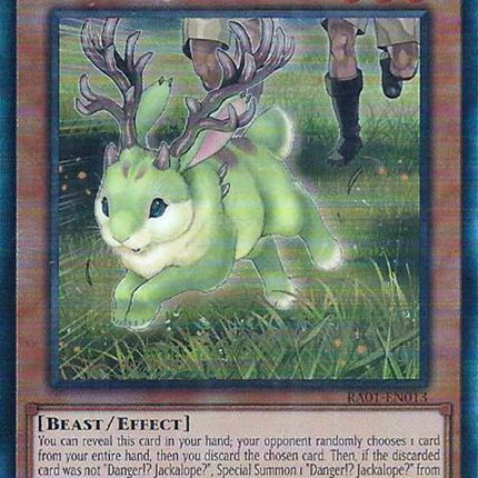 Danger!? Jackalope? [RA01-EN013] Prismatic Ultimate Rare
