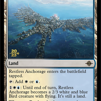 Restless Anchorage [The Lost Caverns of Ixalan Prerelease Cards]