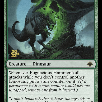 Pugnacious Hammerskull [The Lost Caverns of Ixalan Prerelease Cards]