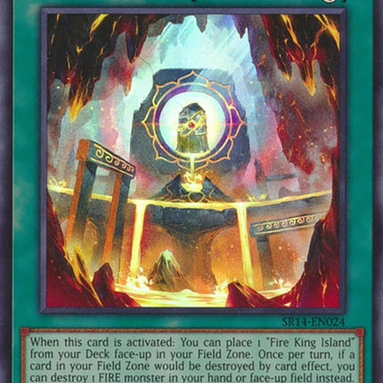 Fire King Sanctuary [SR14-EN024] Ultra Rare
