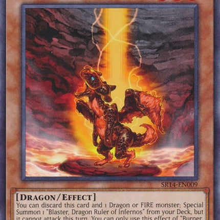 Burner, Dragon Ruler of Sparks [SR14-EN009] Common