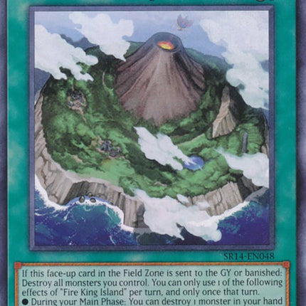 Fire King Island [SR14-EN048] Common