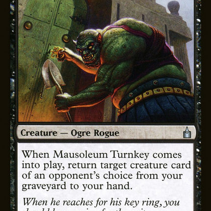 Mausoleum Turnkey [Ravnica: City of Guilds]