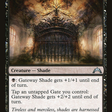 Gateway Shade [Gatecrash]