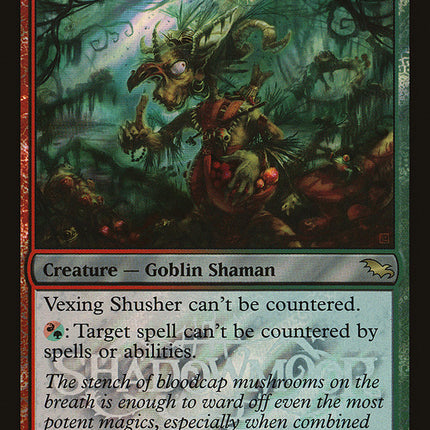 Vexing Shusher (Launch) [Shadowmoor Promos]