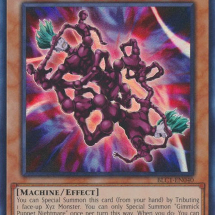 Gimmick Puppet Nightmare [BLC1-EN040] Ultra Rare