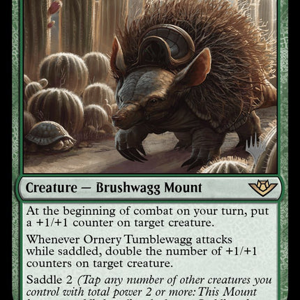 Ornery Tumblewagg (Promo Pack) [Outlaws of Thunder Junction Promos]