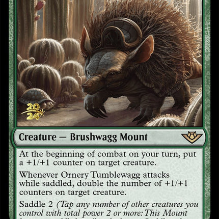 Ornery Tumblewagg [Outlaws of Thunder Junction Prerelease Promos]
