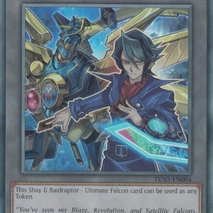 Token: Shay and Raidraptor - Ultimate Falcon [TKN5-EN004] Super Rare