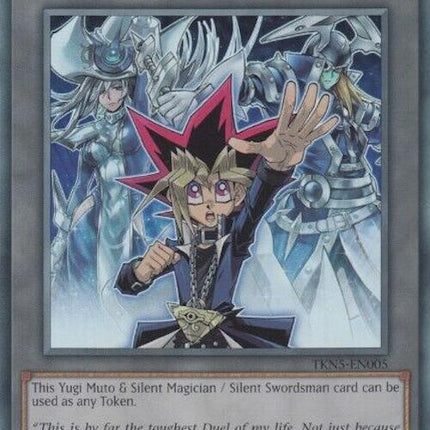 Token: Yugi Muto and Silent Magician and Silent Swordsman [TKN5-EN005] Super Rare