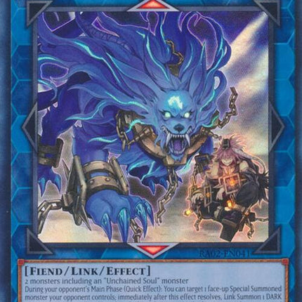 Unchained Soul of Rage [RA02-EN041] Super Rare