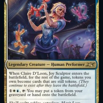 Claire D'Loon, Joy Sculptor [Unfinity]