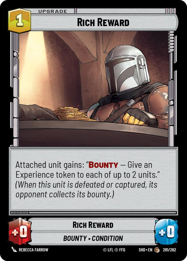 Rich Reward (261/262) (261/262) [Shadows of the Galaxy]