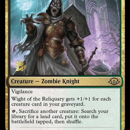 Wight of the Reliquary [Modern Horizons 3 Prerelease Promos]